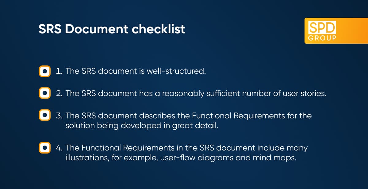 Make sure that your SRS document contains the most important elements